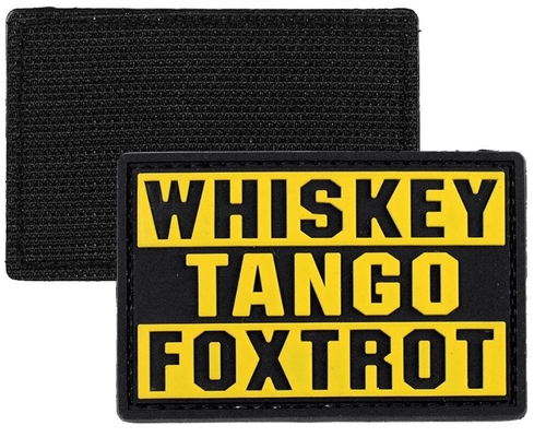 Whiskey Tango Foxtrot WTF 3D PVC Patch Tactical Military 3D Patch Pantone Color
